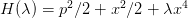 H (λ) = p2∕2 + x2∕2 + λx4   