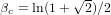           √ -
βc = ln(1+   2)∕2  