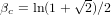           √-
βc = ln(1+ 2)∕2  