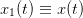 x1(t) ≡ x(t)  