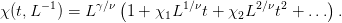                 (                           )
χ(t,L−1) = L γ∕ν 1 + χ1L1∕νt + χ2L2∕νt2 + ... .
